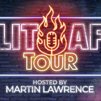 LIT AF Tour: Martin Lawrence Performing & Hosting Live