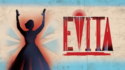 Drury Lane Presents: Evita (Preview)